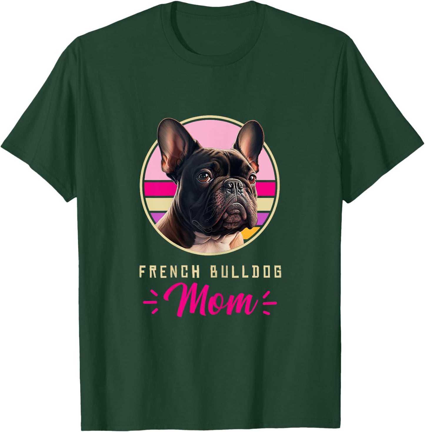 Funny French Bulldog Retro Outfits Clothes Frenchie Dog Mom Women Kids T-Shirt - T-Shirt | Forest