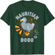Funny Mauritian Dodo Mauritius Tropical Holiday Island T-Shirt - T-Shirt | Forest