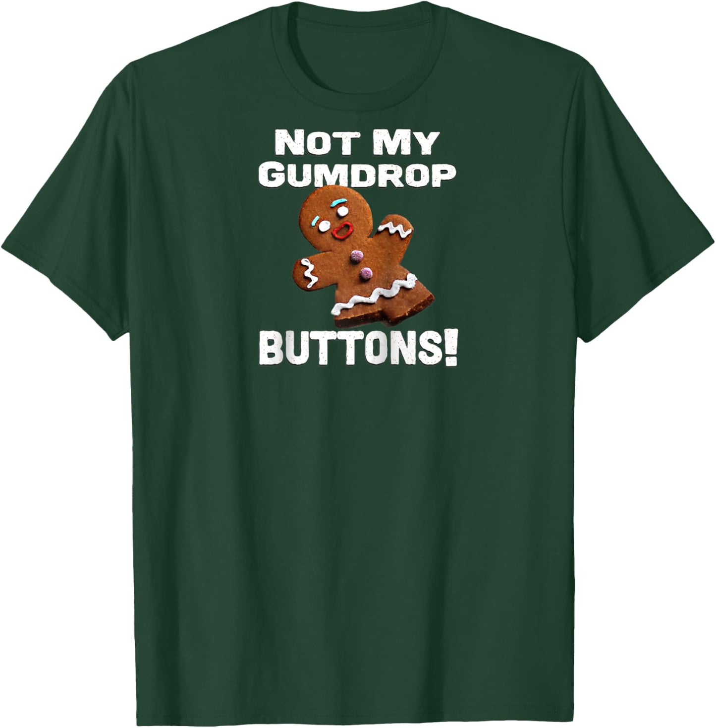 Not My Gumdrop Buttons! Gingerbread Man Raglan Baseball T-Shirt - T-Shirt | Forest