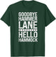 Retired Truck Driver Trucking Retirement Big Rig Hammer Lane T-Shirt - T-Shirt | Forest