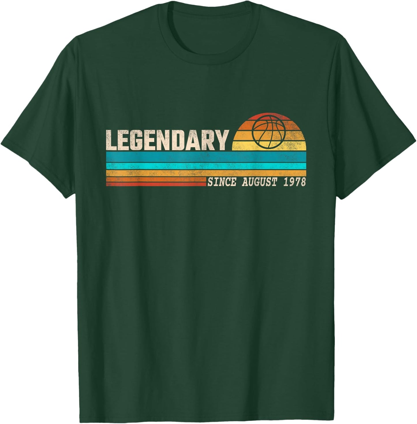 Basketball Player Legend Since August 1978 Birthday T-Shirt - T-Shirt | Forest