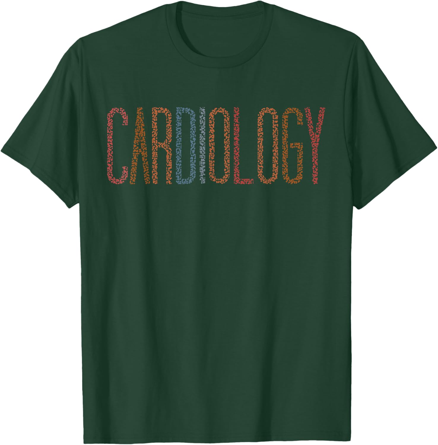 Cardiology Nurse Practitioner Funny Medical Assistant T-Shirt - T-Shirt | Forest