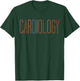 Cardiology Nurse Practitioner Funny Medical Assistant T-Shirt - T-Shirt | Forest