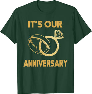 It'S Our Anniversary Wedding Love you Wife Husband T-Shirt - T-Shirt | Forest