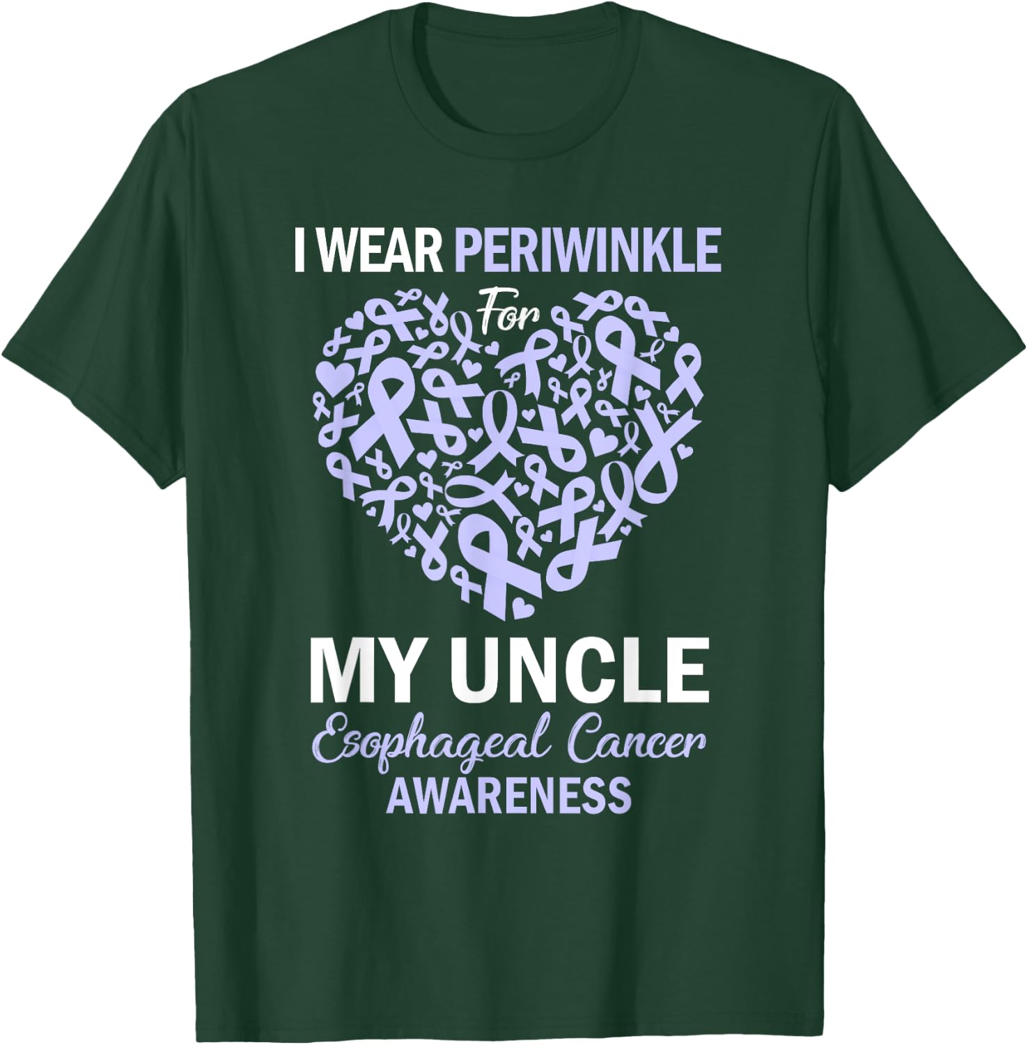 I Wear Periwinkle For My Uncle Esophageal Cancer Awareness T-Shirt - T-Shirt | Forest