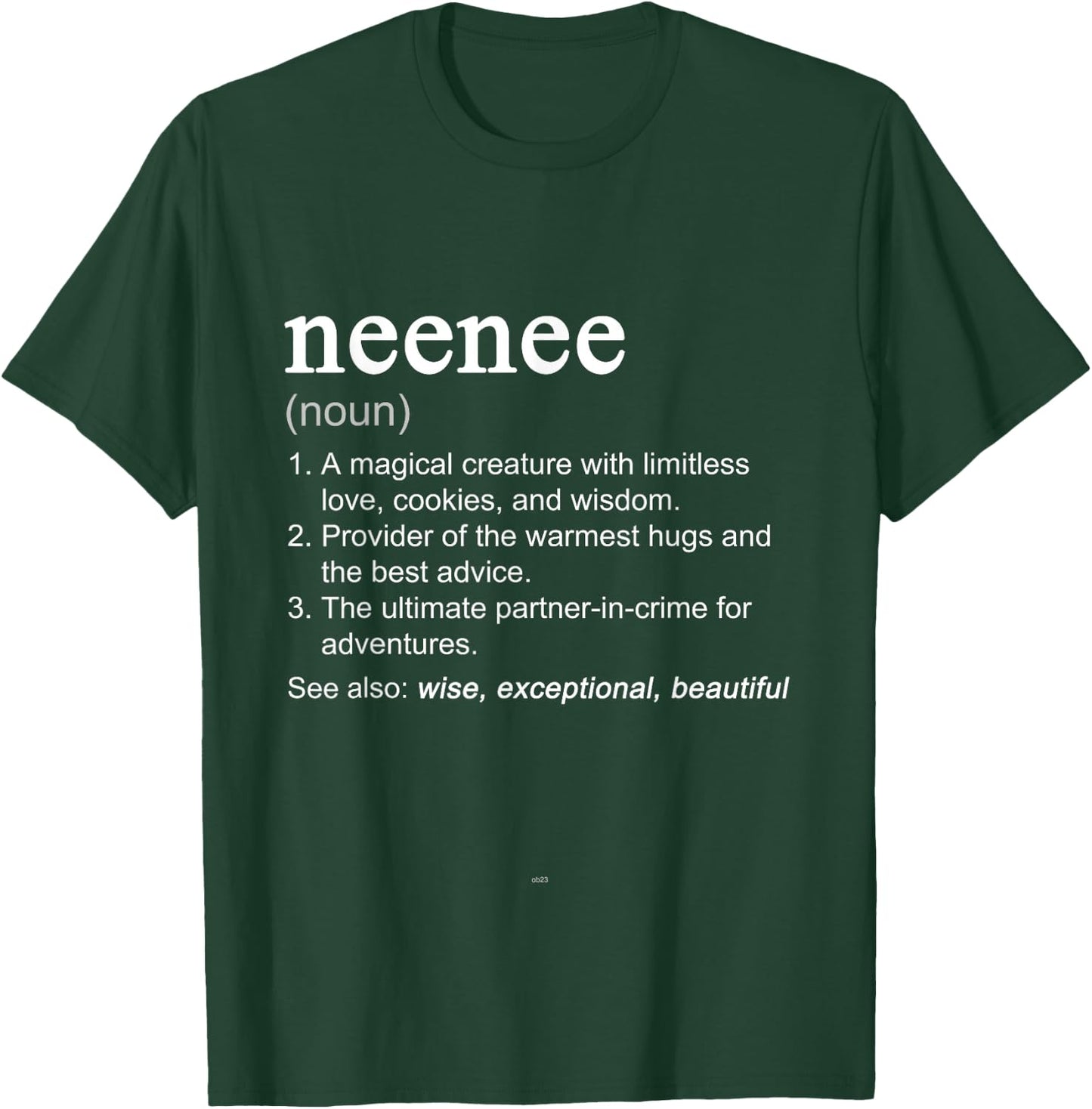 NeeNee Definition Funny Mother's Day Noun Nee-Nee T-Shirt - T-Shirt | Forest