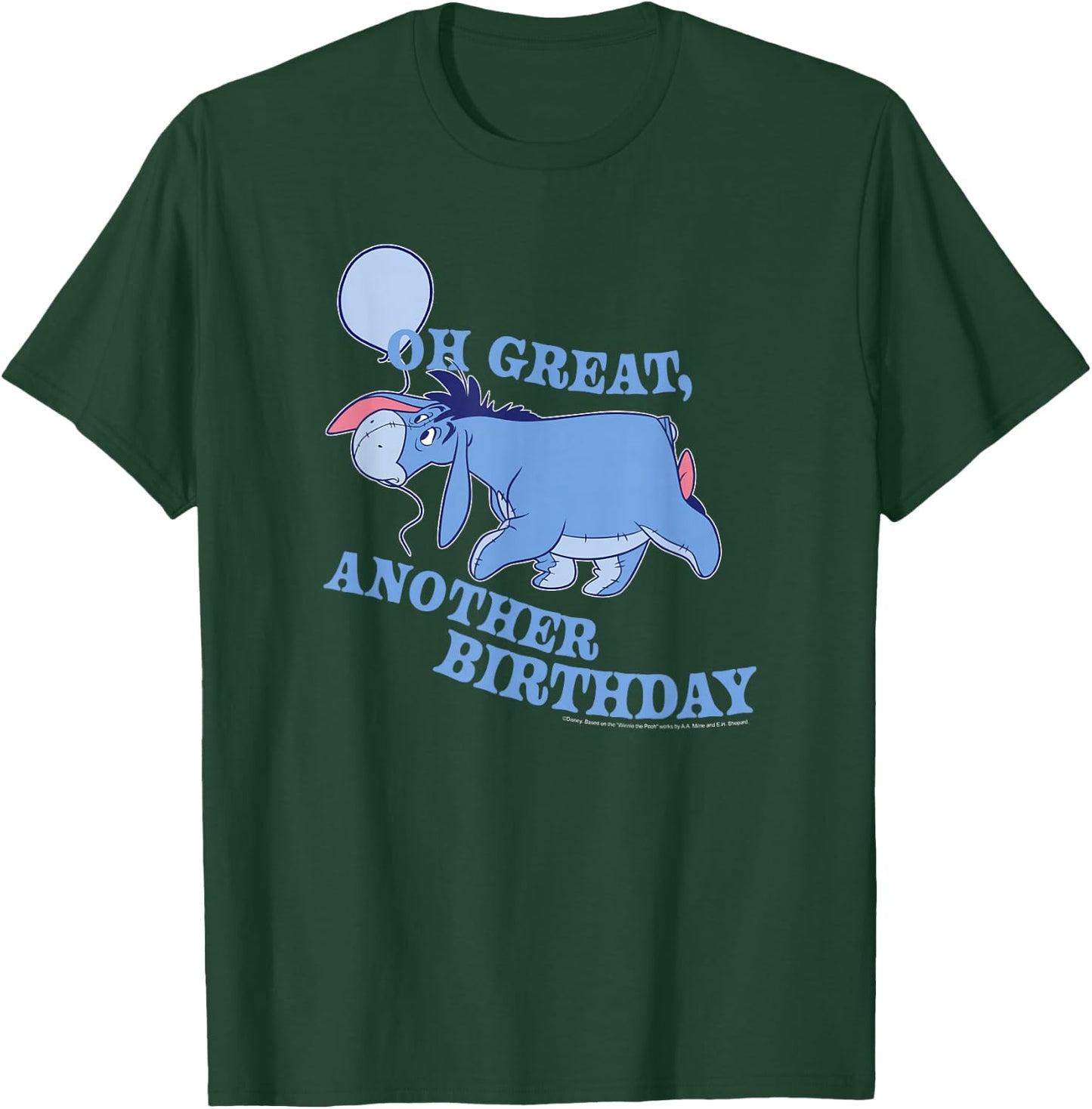 Disney Winnie The Pooh Eeyore Oh Great Another Birthday T-Shirt - T-Shirt | Forest