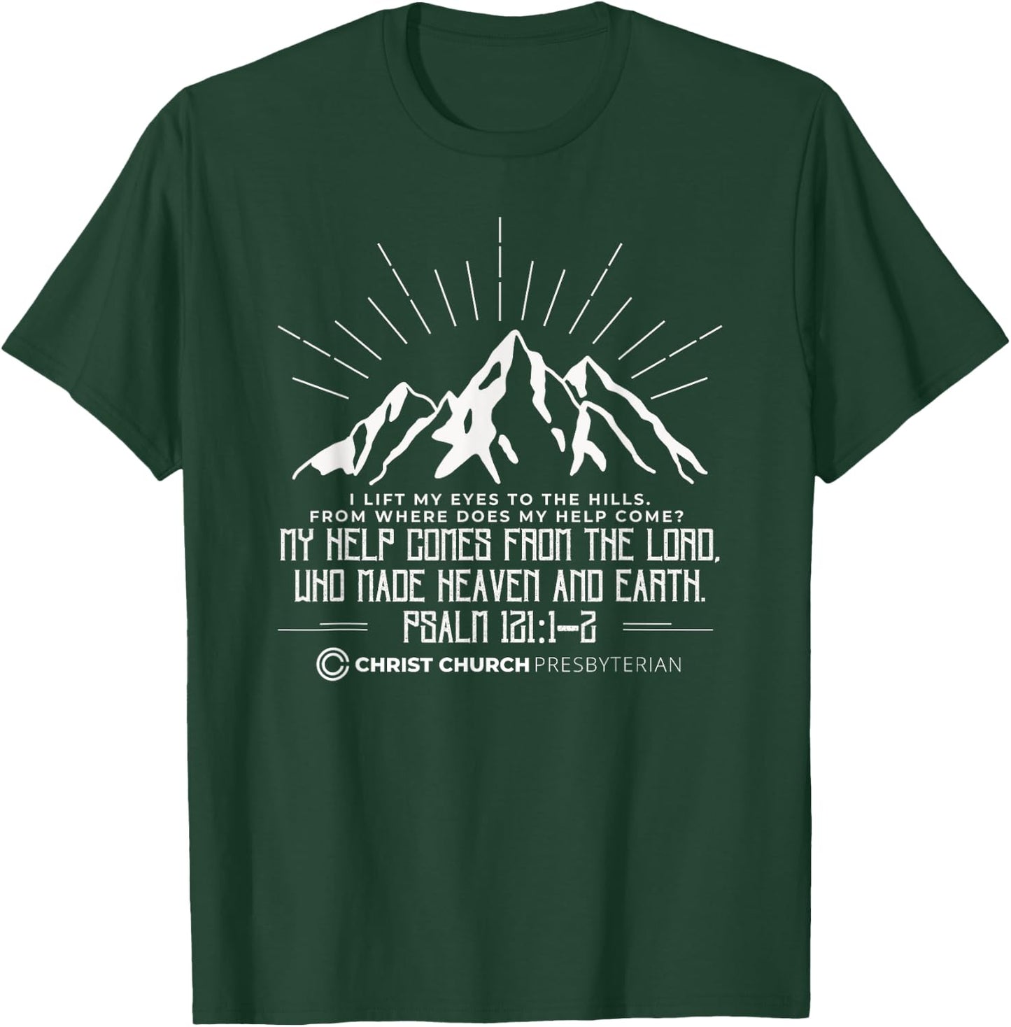 Christ Church Presbyterian Knoxville TN | Psalm 121 Front T-Shirt - T-Shirt | Forest