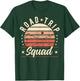 Road Trip Squad Road Trip T-Shirt - T-Shirt | Forest