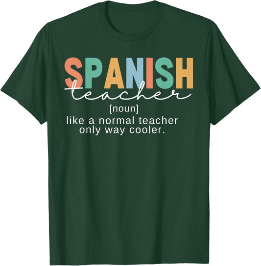 Spanish Teacher Definition Funny Back To School First Day T-Shirt - T-Shirt | Forest
