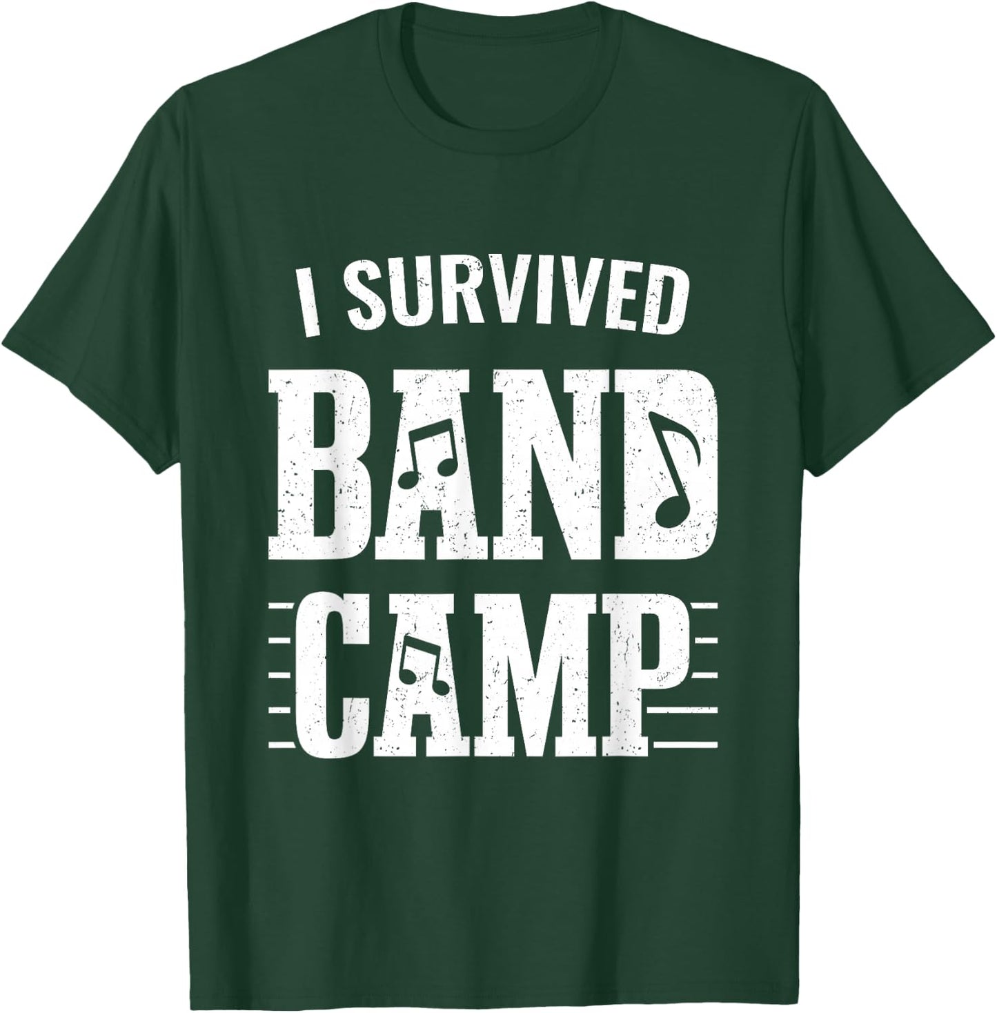 Funny Marching Band Gifts - I Survived Band Camp T-Shirt - T-Shirt | Forest