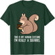 This Is My Human Costume I'm Really A Squirrel T-Shirt - T-Shirt | Forest