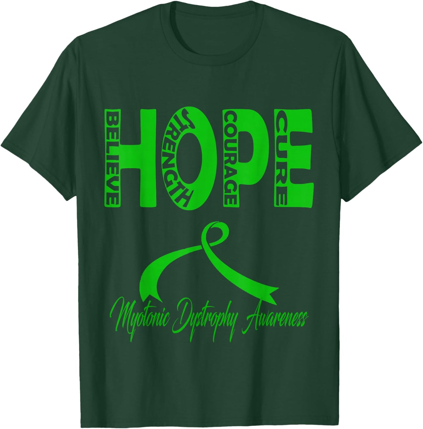 Myotonic Dystrophy Awareness T-Shirt - T-Shirt | Forest