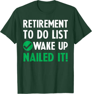 Funny Retirement Men's Retired Gifts T-Shirt - T-Shirt | Forest