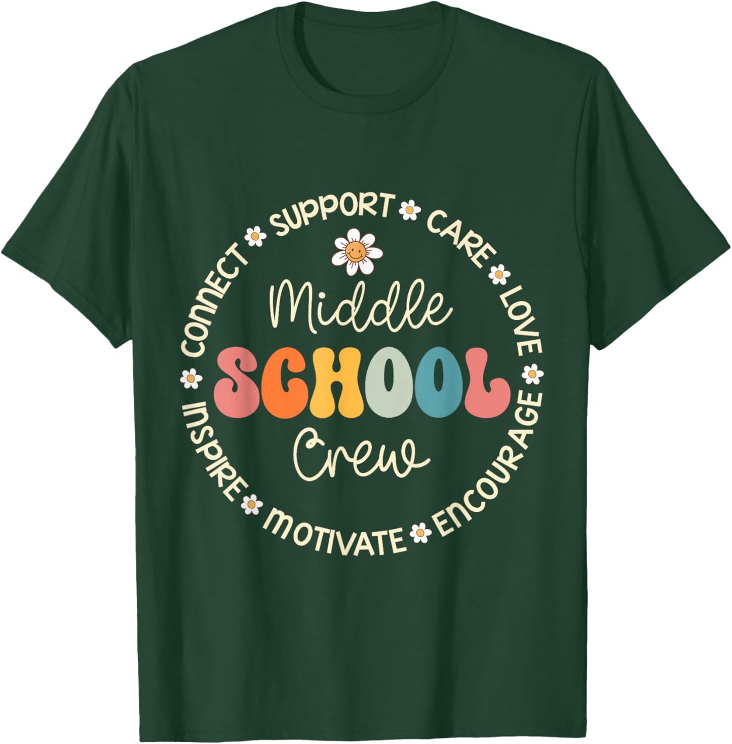 Middle School Crew Appreciation Week Back to School T-Shirt - T-Shirt | Forest