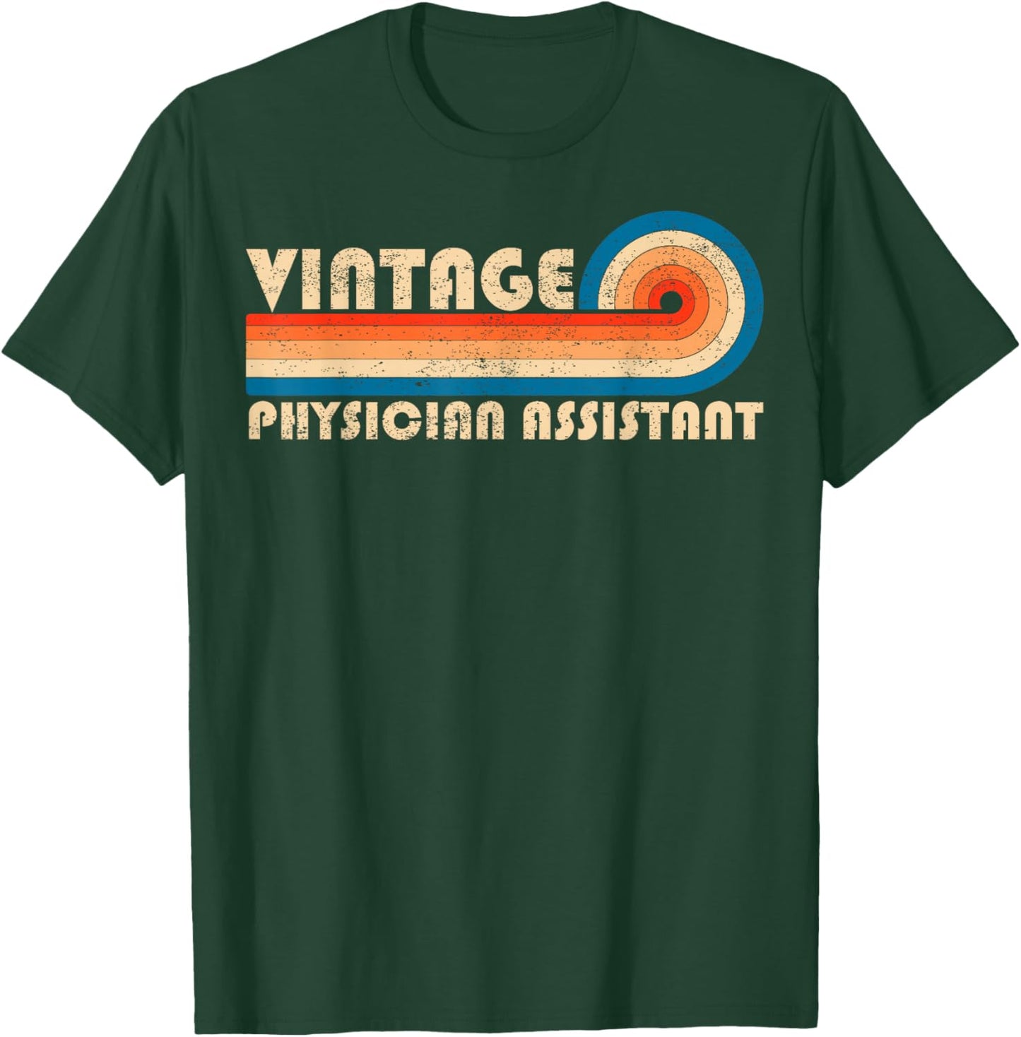Vintage Physician Assistant Job Title Birthday Idea T-Shirt - T-Shirt | Forest