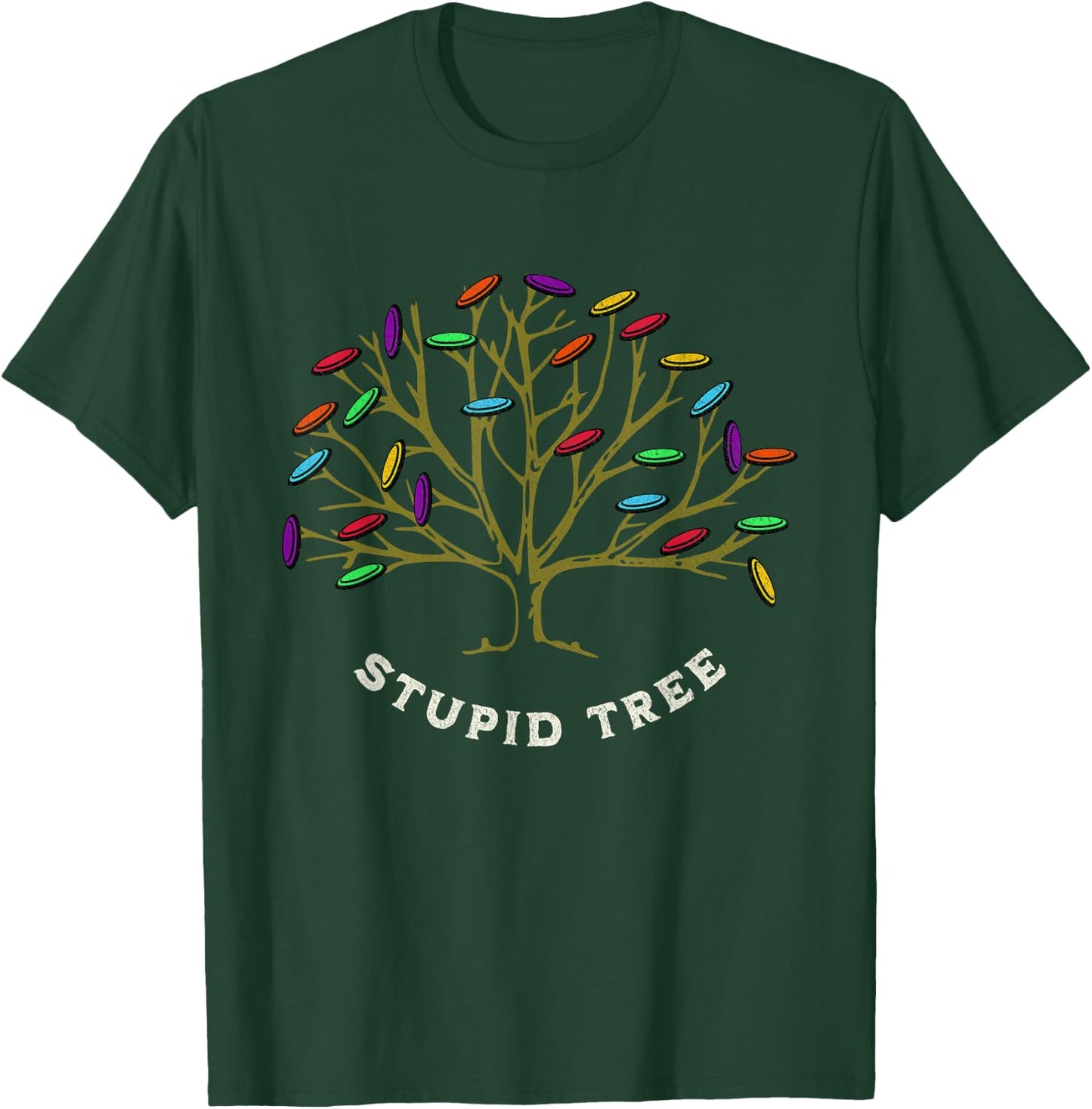 Disc Golf - Stupid Tree Funny Sarastic T-Shirt - T-Shirt | Forest