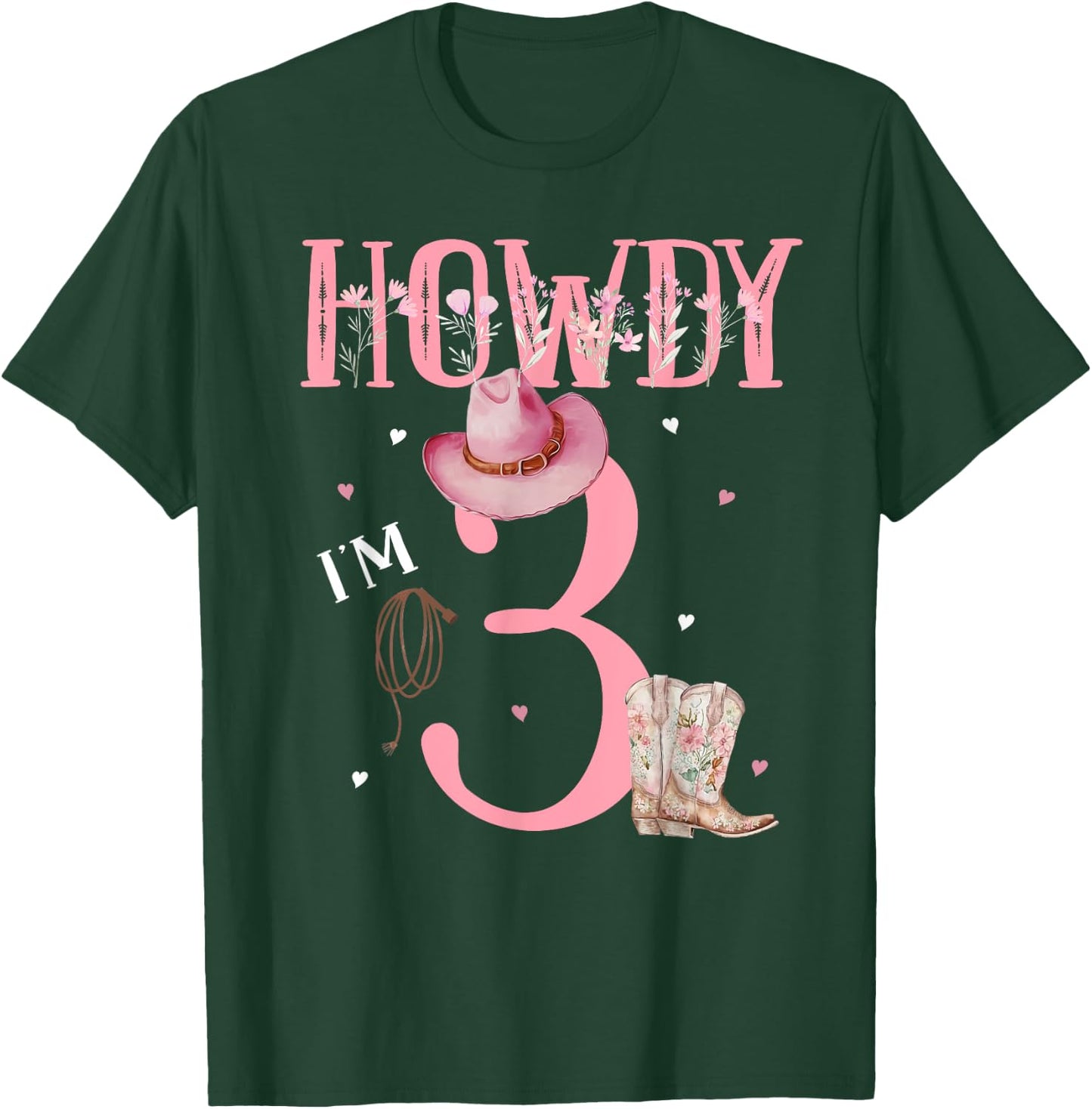 Howdy I'm 3 Cute Little Cowgirl Western Rodeo 3rd Birthday T-Shirt - T-Shirt | Forest