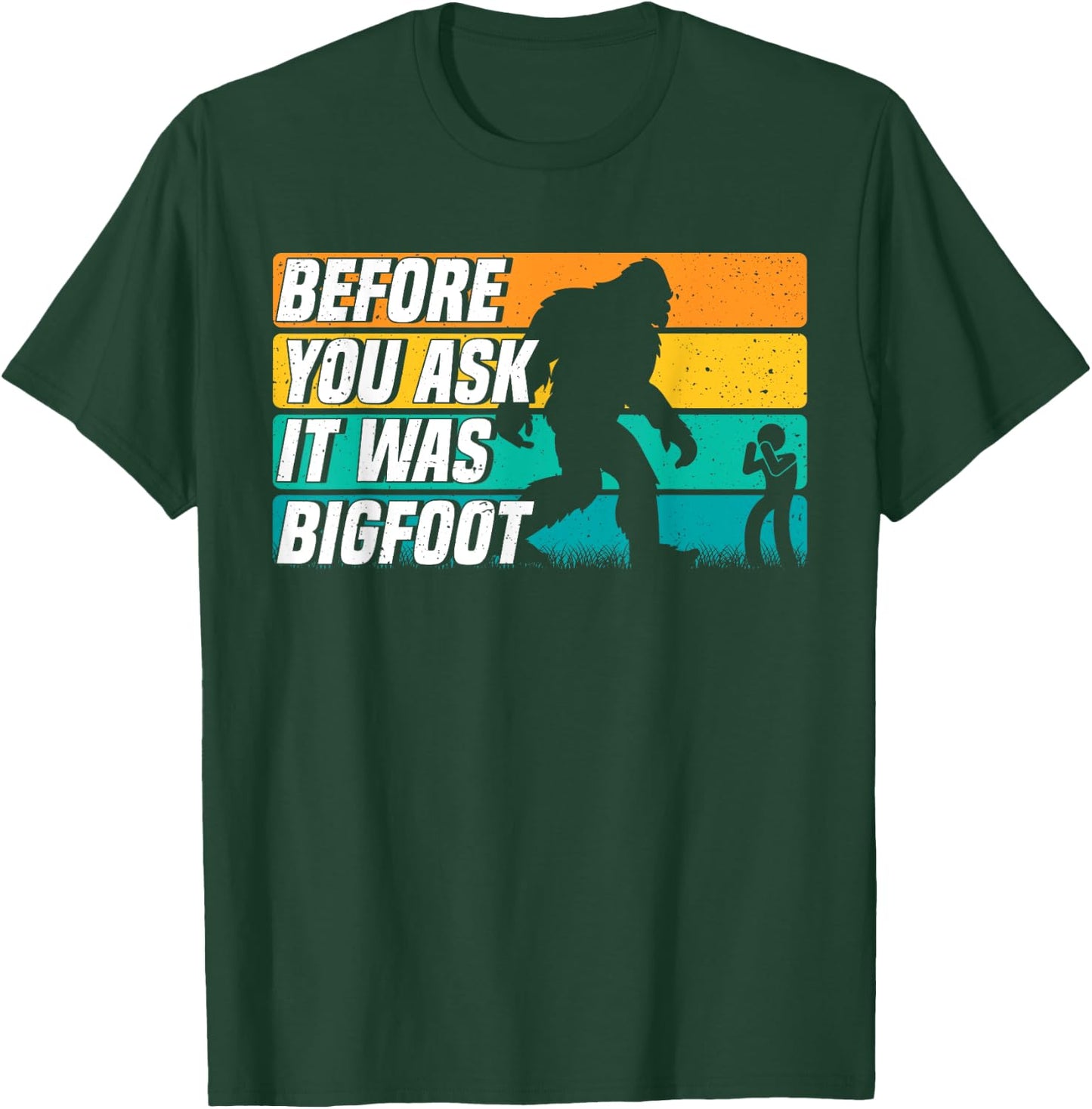 It was Bigfoot Handicapped PWD Funny Disability Wheelchair T-Shirt - T-Shirt | Forest