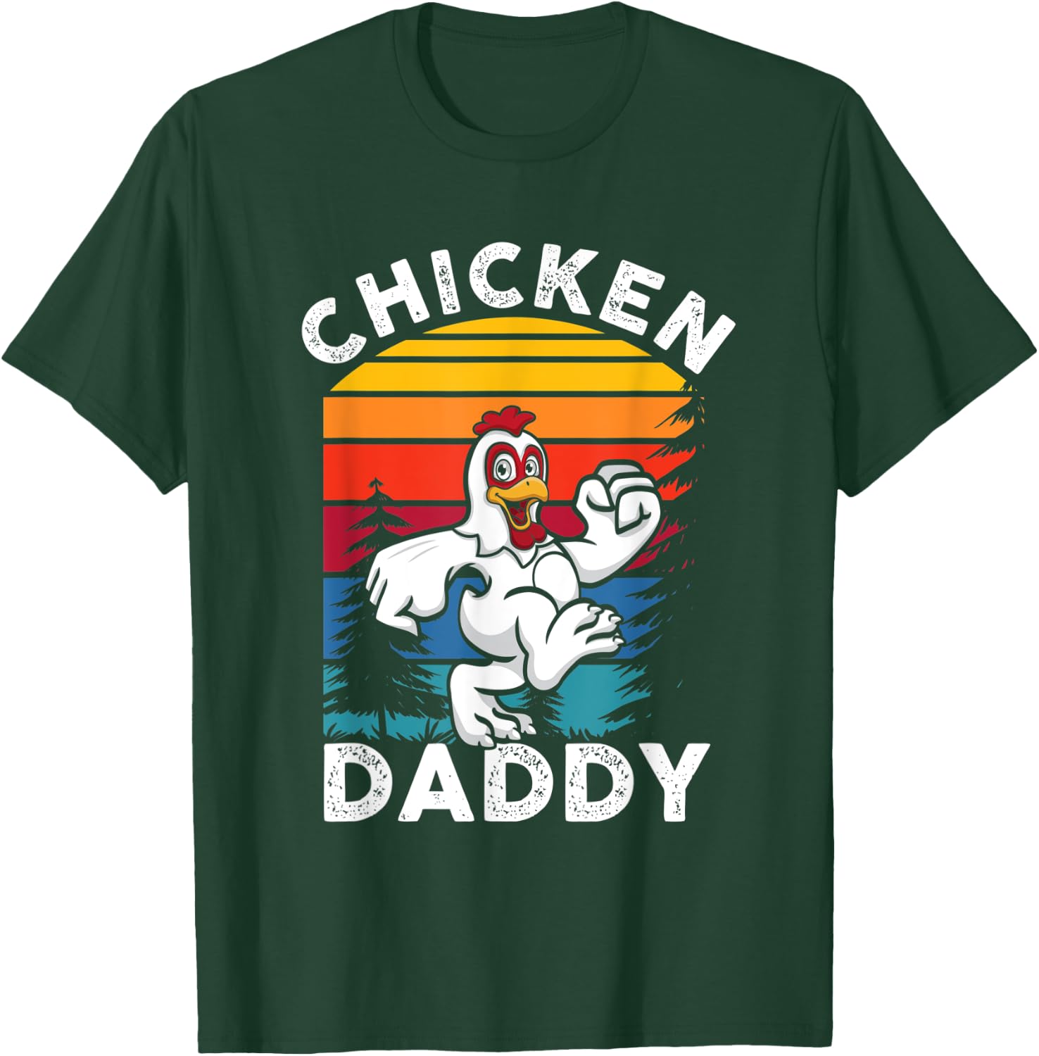 Chicken Daddy | Farming Roaster Poultry | Farmer T-Shirt - T-Shirt | Forest