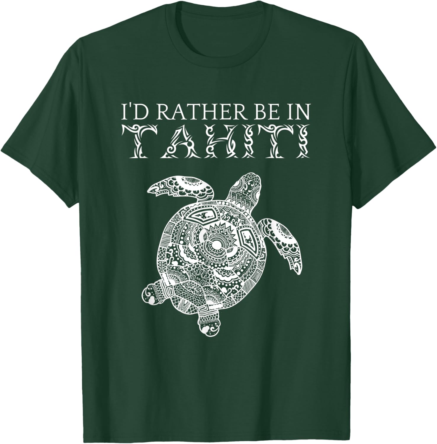 I'd Rather Be In Tahiti French Polynesia Tropical Vacation T-Shirt - T-Shirt | Forest