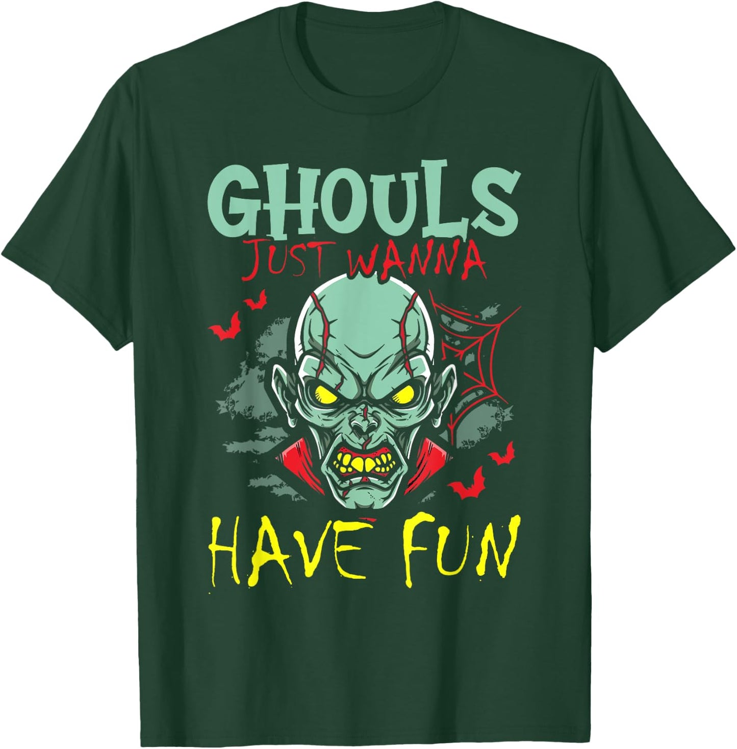 Ghouls Just Wanna Have Fun Zombie Decor Spooky Halloween T-Shirt - T-Shirt | Forest