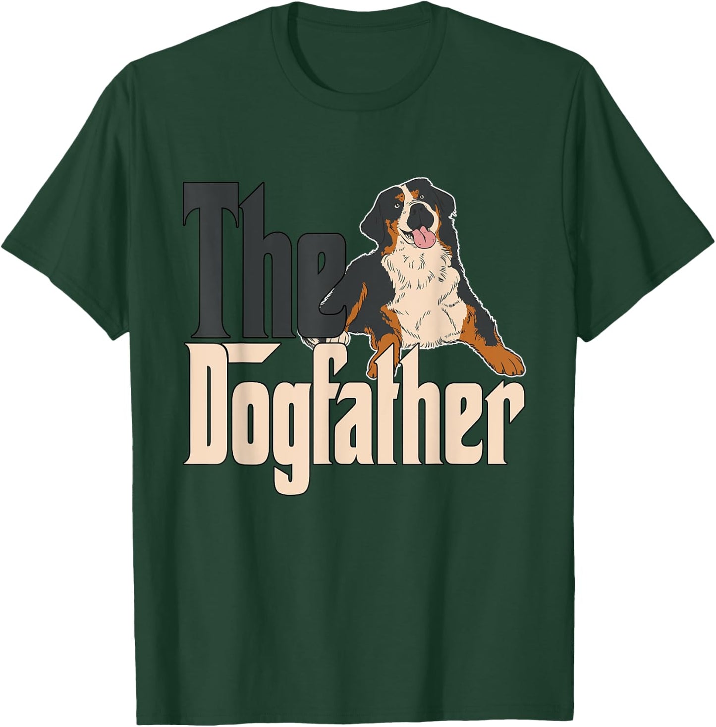 Bernese Mountain Dog Dog Dad Dogfather Dogs Daddy Father Women T-Shirt - T-Shirt | Forest