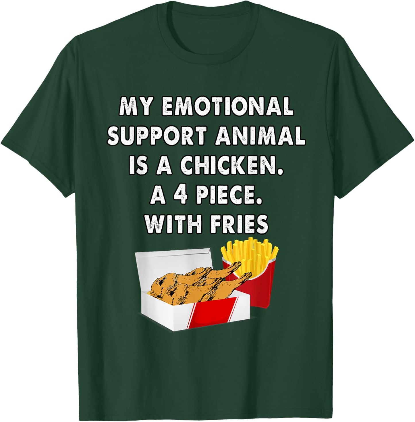 Funny Foodie Emotional Support Animal is Chicken T-Shirt - T-Shirt | Forest