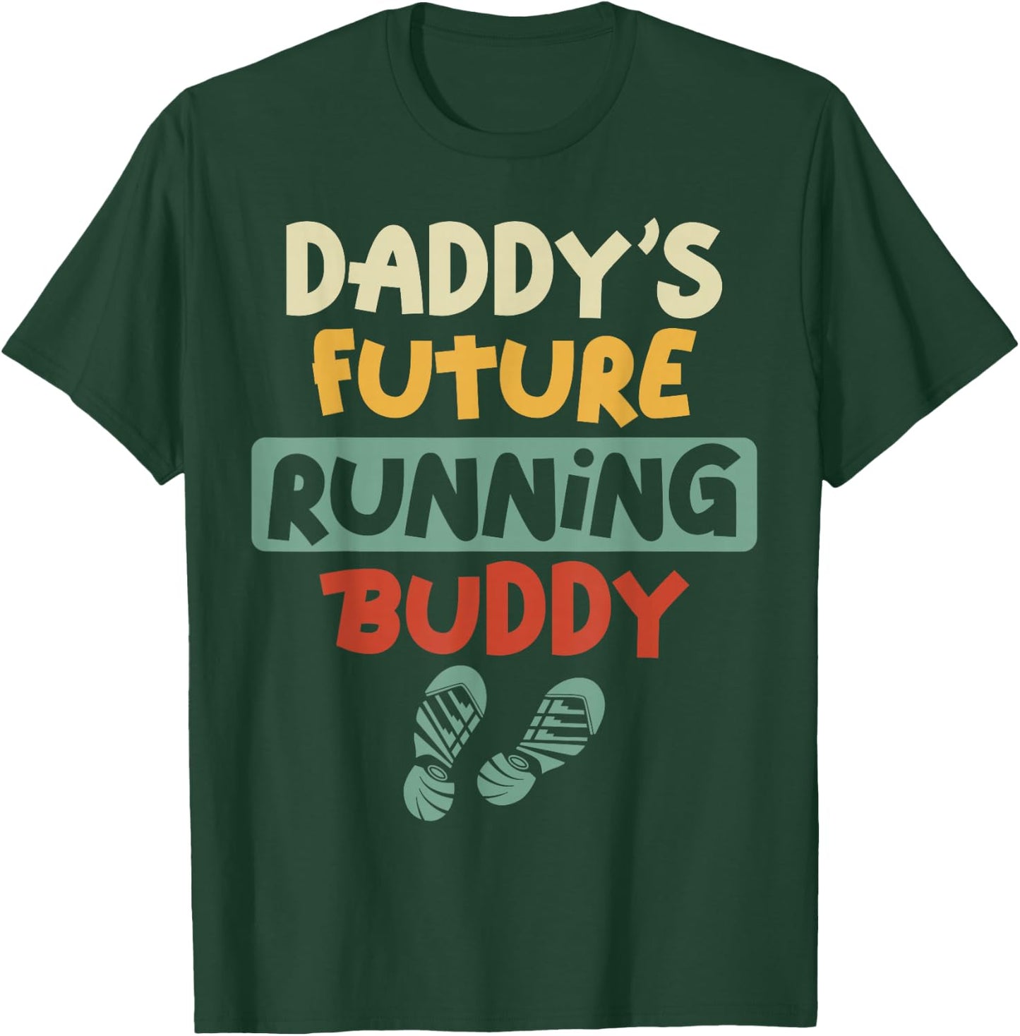 Running Runner Half Marathon Dad Father Son Daughter Daddy's T-Shirt - T-Shirt | Forest