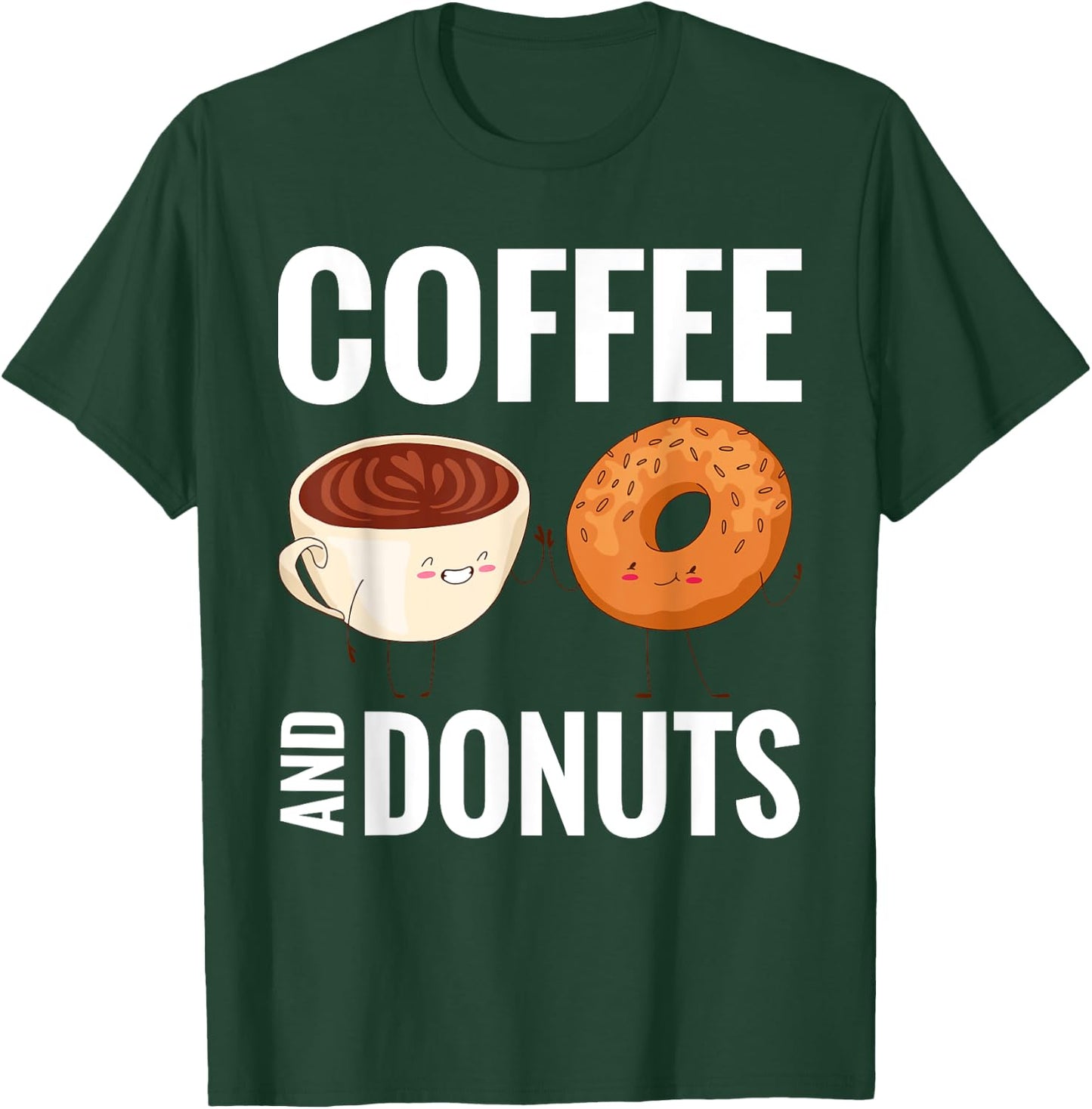 Coffee and Donuts Snack Donut T-Shirt - T-Shirt | Forest