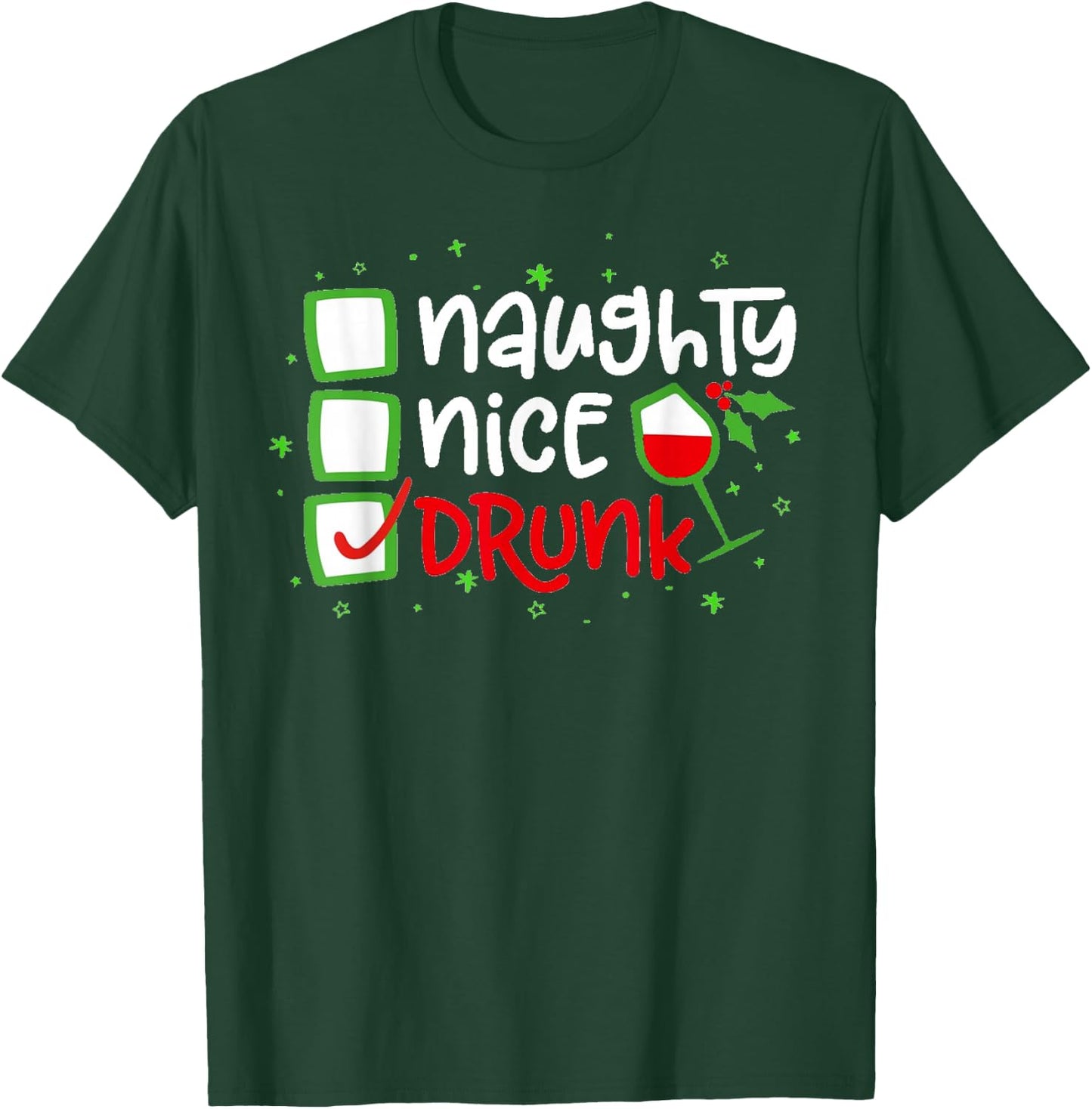 Nice Naughty Drunk Christmas List Xmas Santa Claus Drinking T-Shirt - T-Shirt | Forest