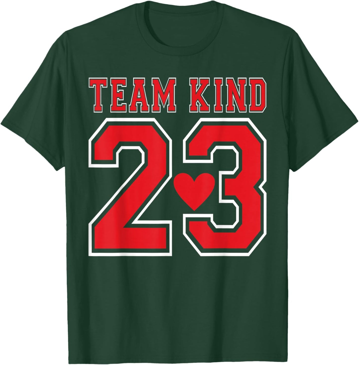 Team Kind 2023 Kindness Motivational Saying Good Vibes T-Shirt - T-Shirt | Forest