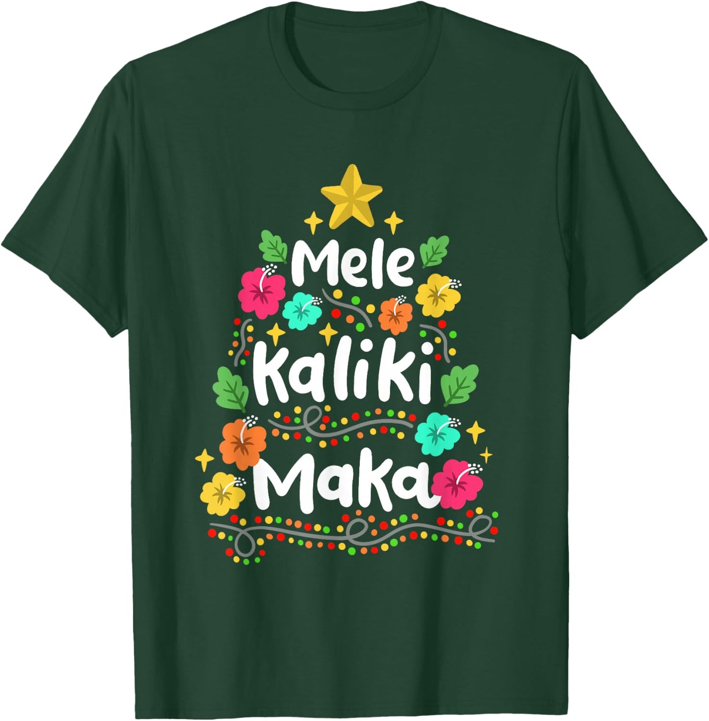 Mele Kaliki Maka Summer Christmas in July Men Women Kids T-Shirt - T-Shirt | Forest