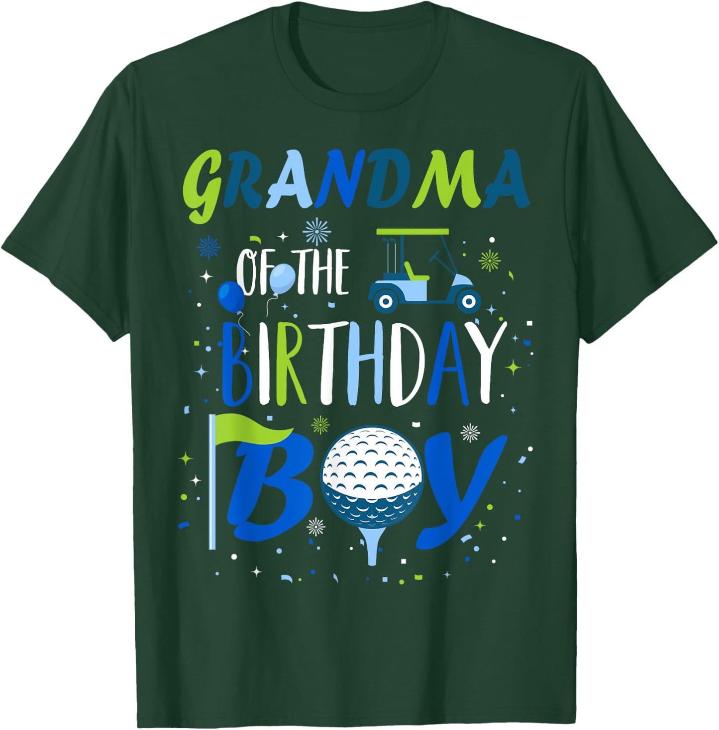 Grandma of The Birthday Boy Hole in One Golf Sport Matching T-Shirt - T-Shirt | Forest