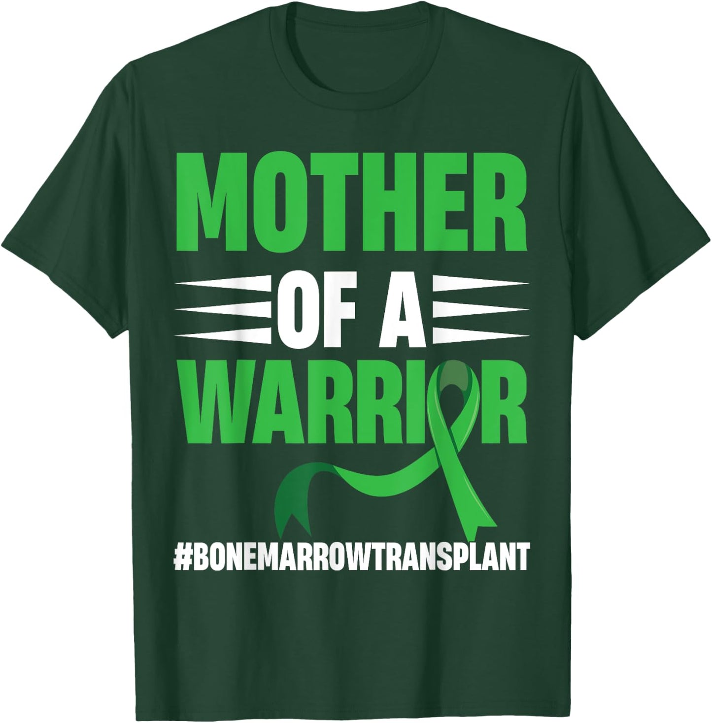 Bone Marrow Warrior Bone Marrow Transplant Cancer Donation T-Shirt - T-Shirt | Forest