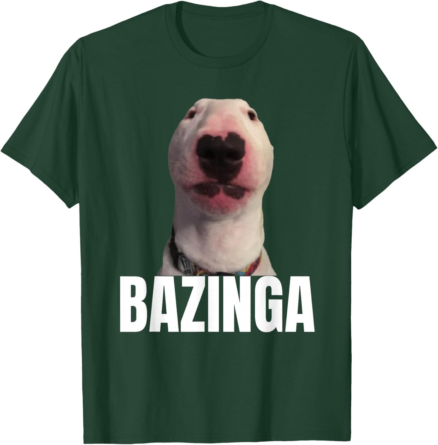 Bazinga Funny Cringe Meme Dog GenZ Trendy Teenager Slang T-Shirt - T-Shirt | Forest