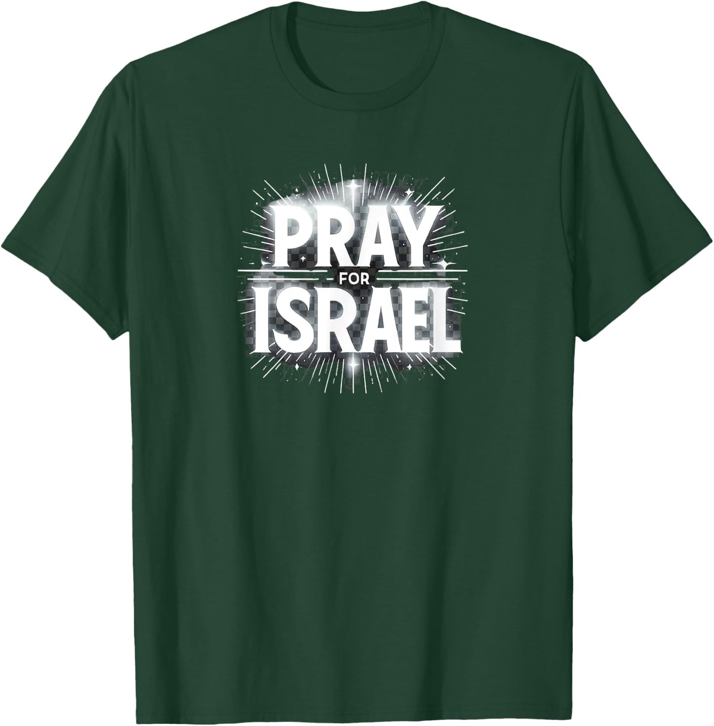 Pray for Israel T-Shirt - T-Shirt | Forest