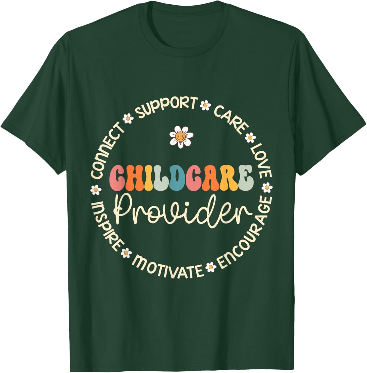 Childcare Provider Appreciation Week Back to School T-Shirt - T-Shirt | Forest