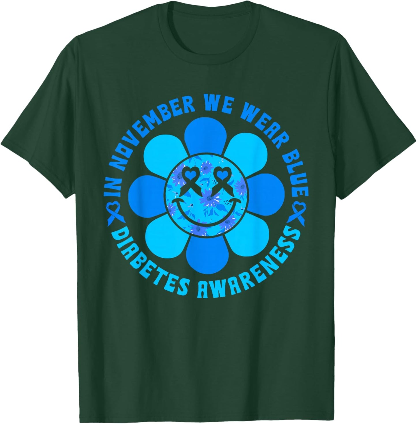 In November We Wear Blue T1D Type 1 Diabetes Awareness T-Shirt - T-Shirt | Forest