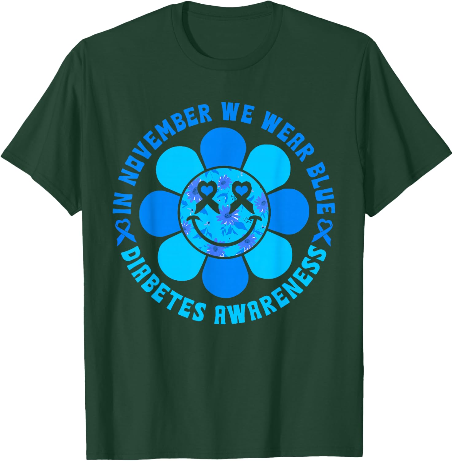 In November We Wear Blue T1D Type 1 Diabetes Awareness T-Shirt - T-Shirt | Forest