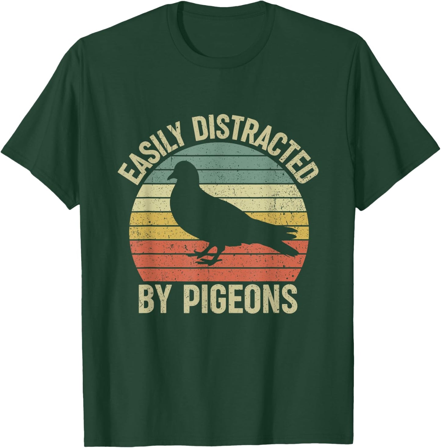 Easily Distracted by Pigeons T-Shirt - T-Shirt | Forest