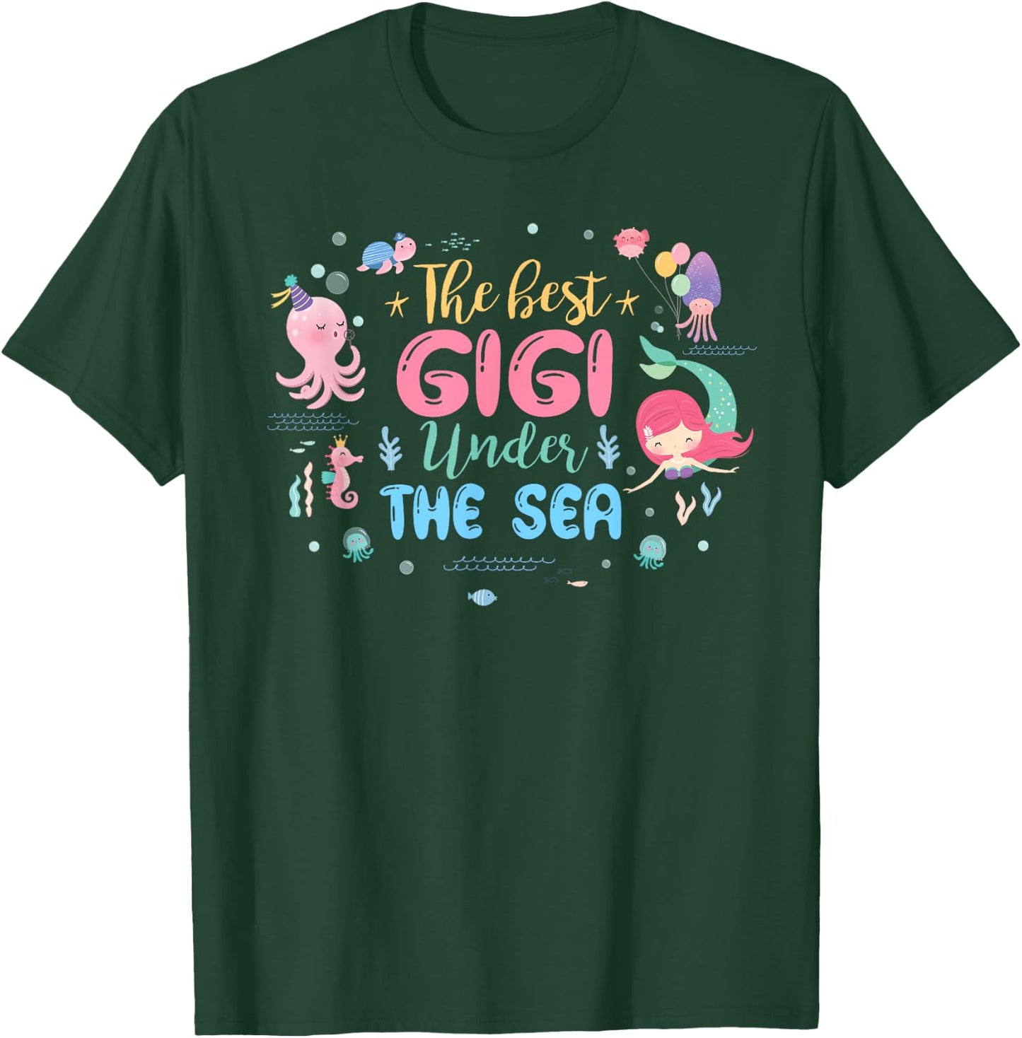 Birthday Girl Shirt The Best Gigi Under The Sea T-Shirt - T-Shirt | Forest