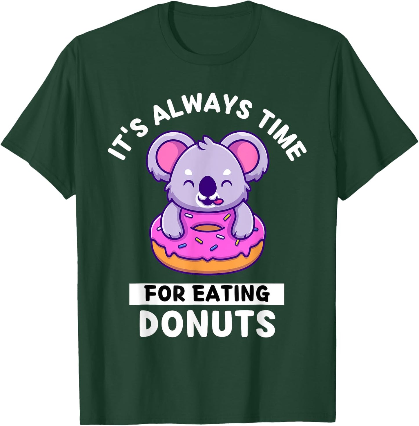 Cute Kawaii Koala It's Always Time For Eating Donuts T-Shirt - T-Shirt | Forest