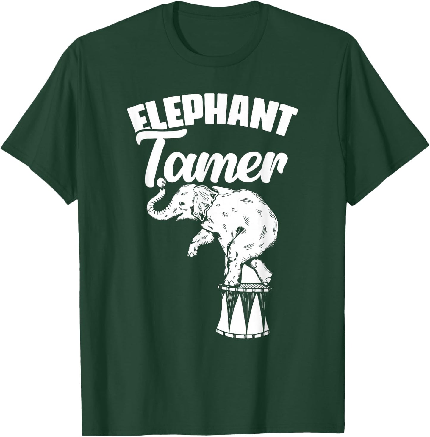 Circus Elephant Animal Tamer Acrobat Carnival Showman T-Shirt - T-Shirt | Forest