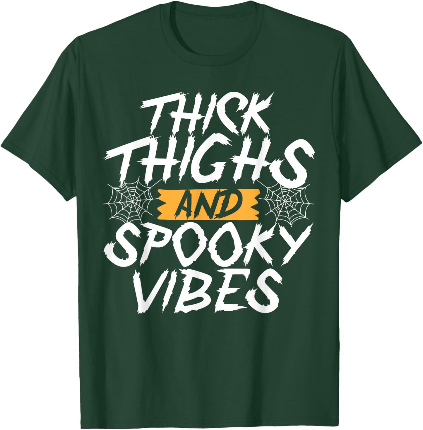 Thick Thighs And Spooky Vibes Funny Halloween Ghost T-Shirt - T-Shirt | Forest