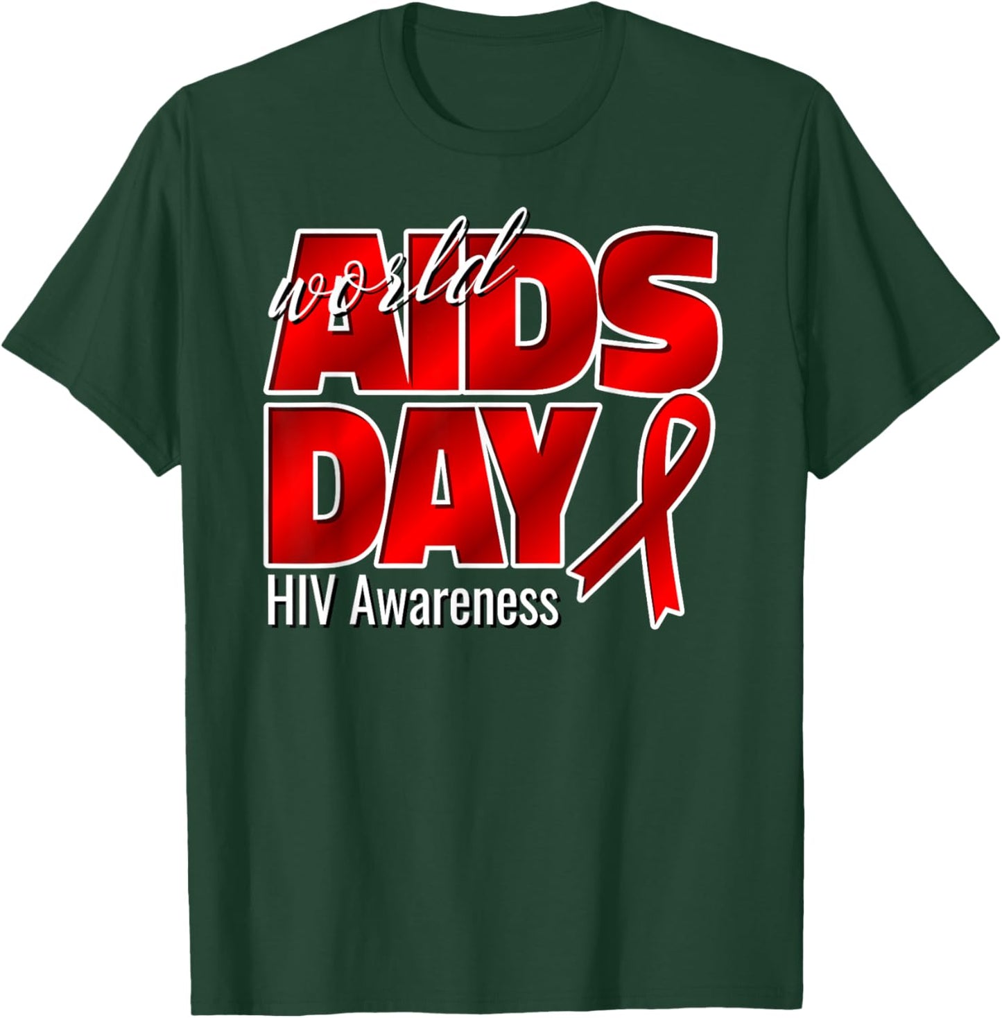 World AIDS Day 2025 T-Shirt - T-Shirt | Forest