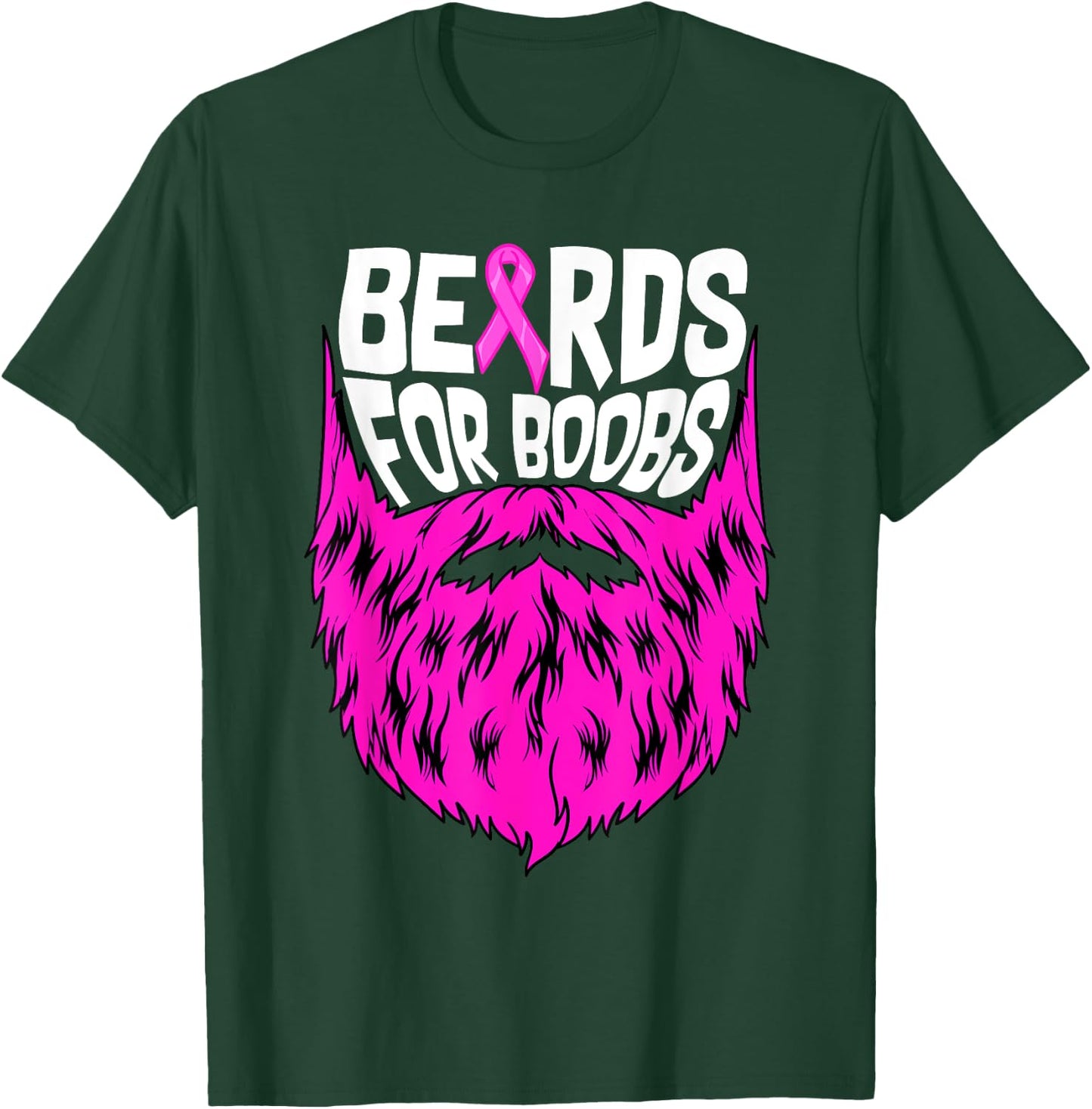 Beards For Boobs Breast Cancer Awareness Support Men T-Shirt - T-Shirt | Forest
