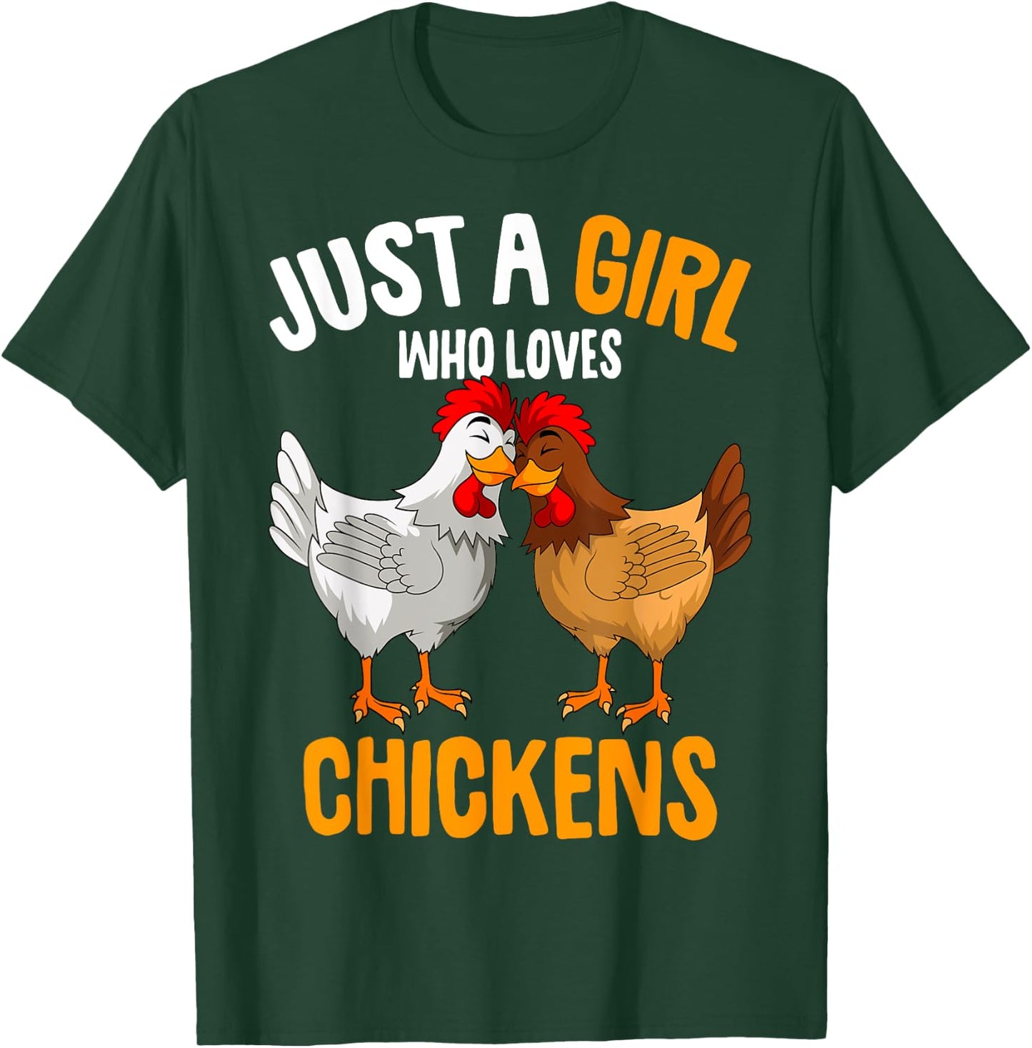 Just a Girl who loves Chickens Kids Chicken T-Shirt - T-Shirt | Forest