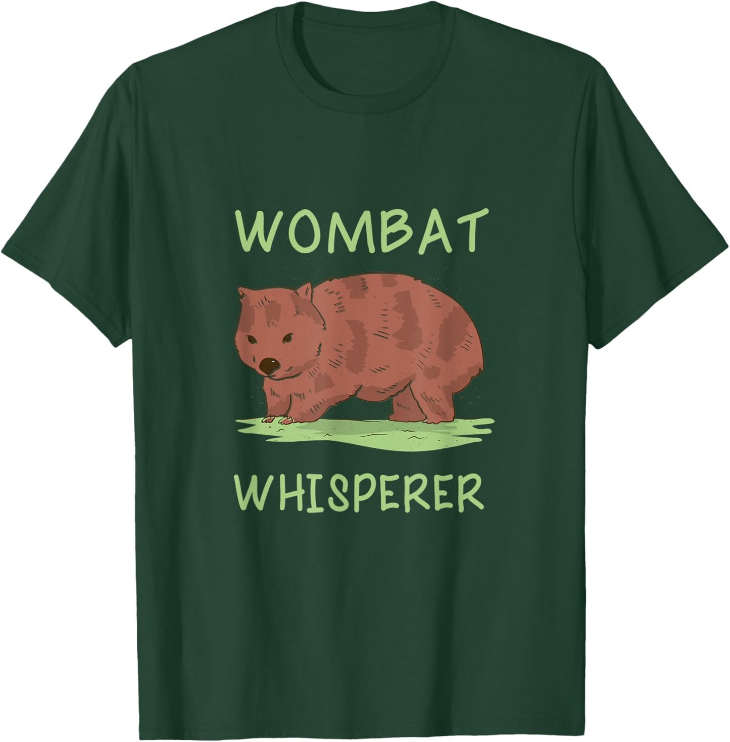 Wombat Whisperer Graphic Animal Lover, Wombat T-Shirt - T-Shirt | Forest