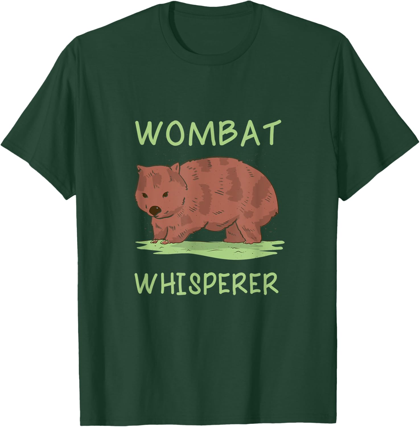 Wombat Whisperer Graphic Animal Lover, Wombat T-Shirt - T-Shirt | Forest